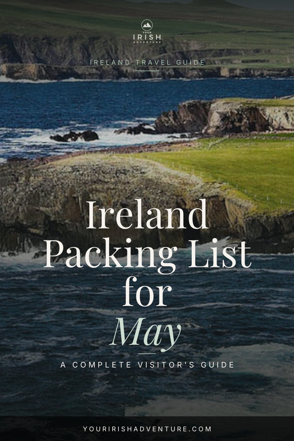 Ireland Packing List for May: Summer Is Here — Pinterest pin
