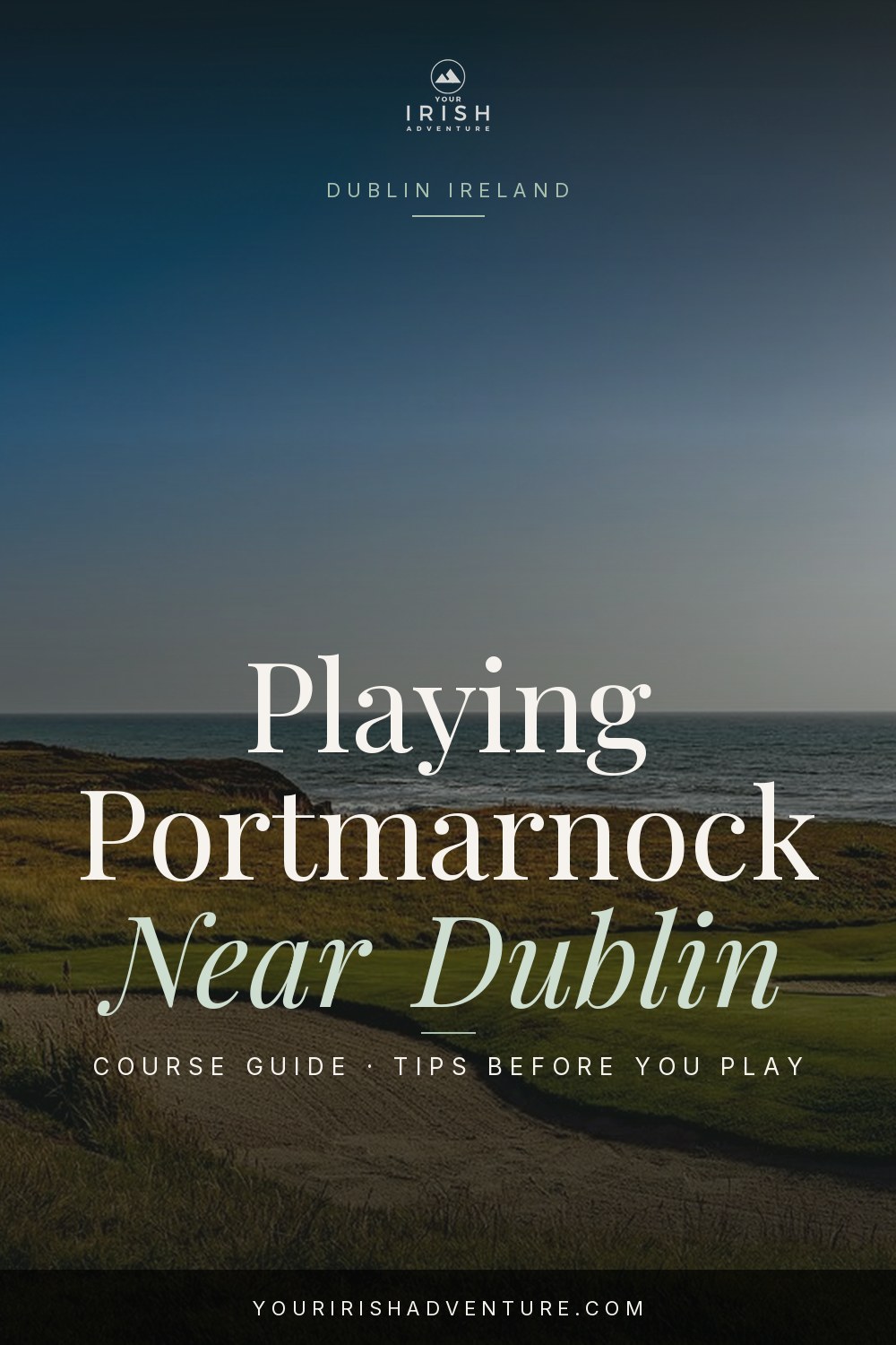 Coastal links fairway and bunkers at Portmarnock Golf Club near Dublin Ireland