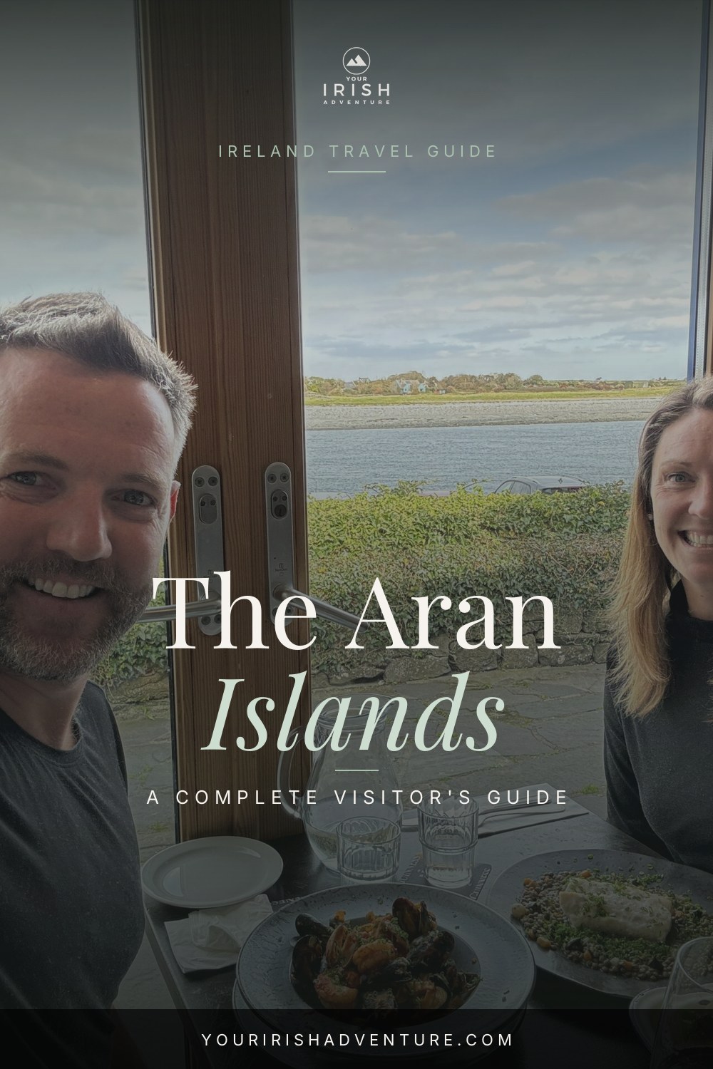 The Aran Islands: A Complete Travel Guide — Pinterest pin