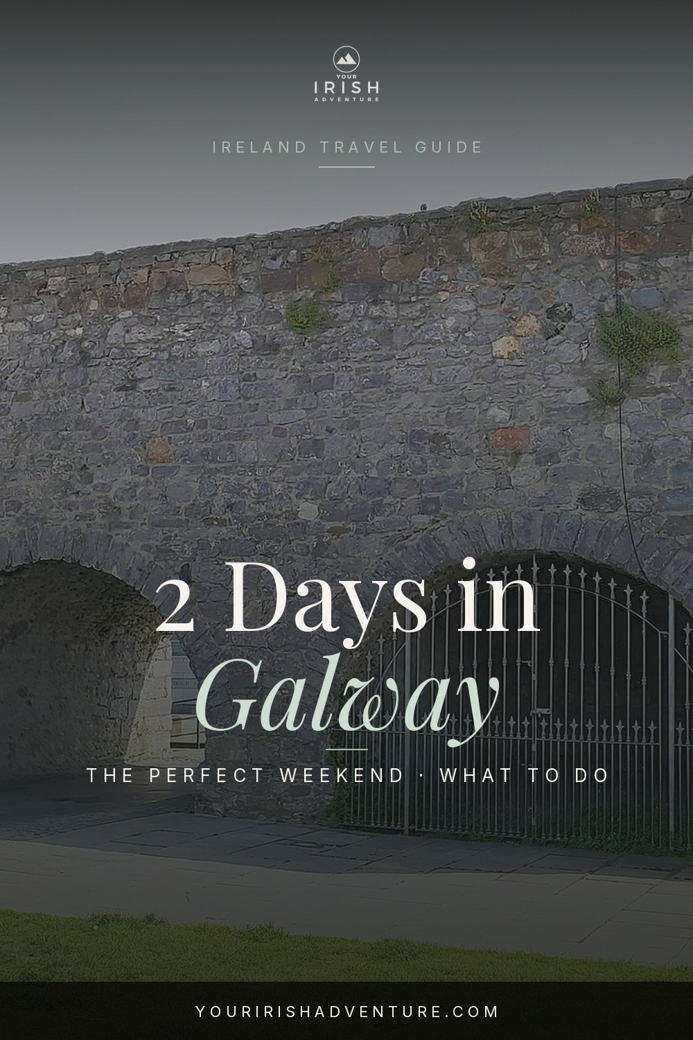 Galway city street with colorful pub fronts and weekend itinerary overlay