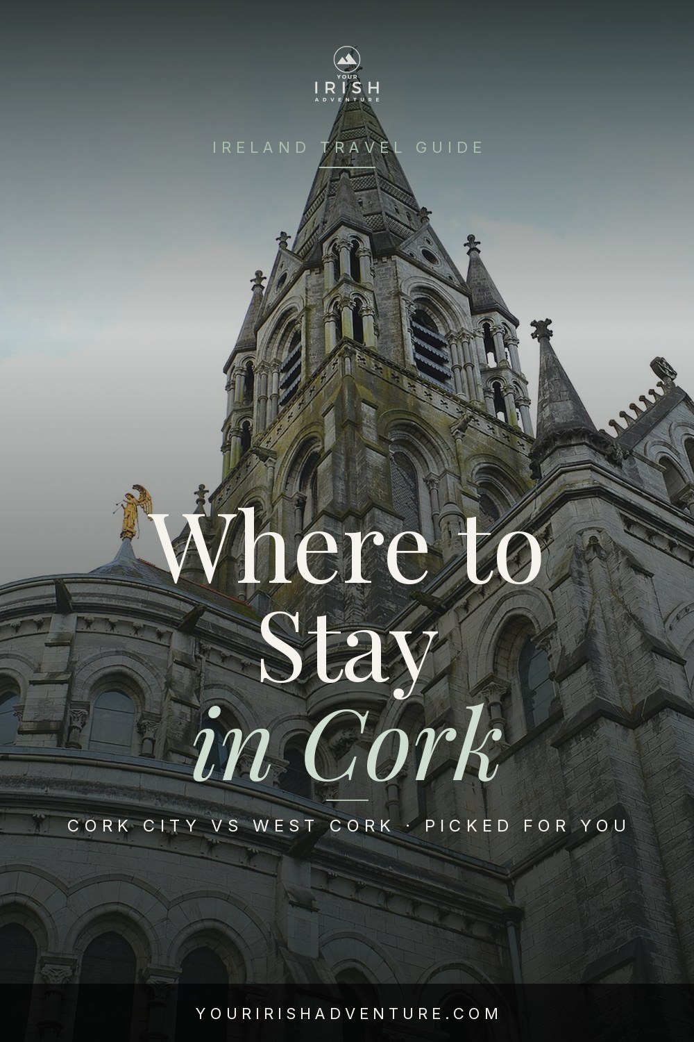 Pinterest pin for where to stay in County Cork, Ireland with Cork City and West Cork comparison