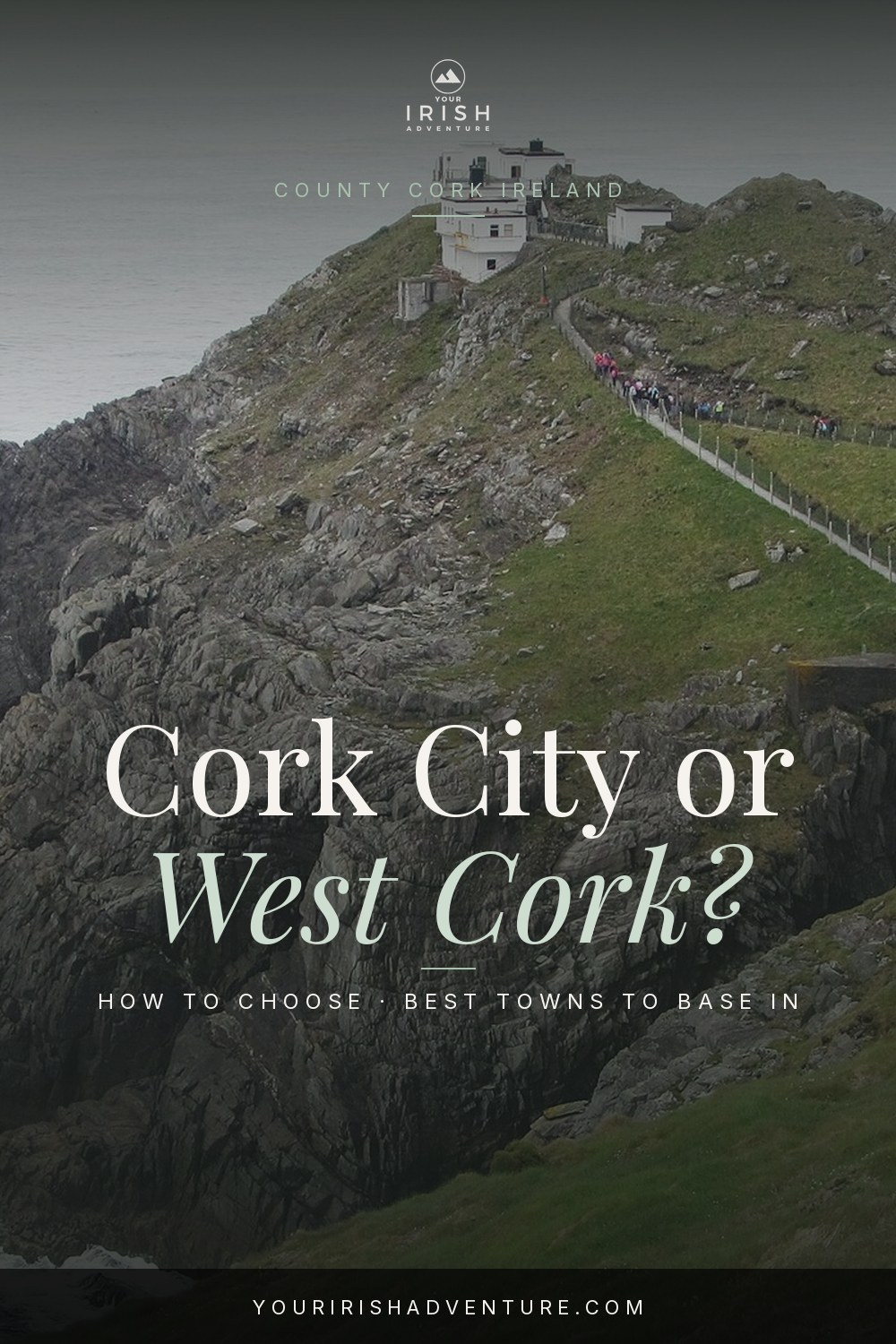 Pinterest pin comparing Cork City and West Cork as places to stay on a Ireland road trip