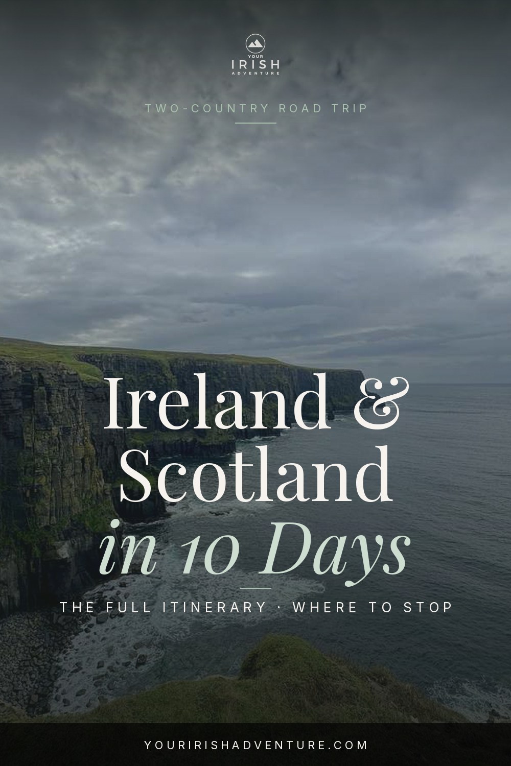 Cliffs of Moher on the west coast of Ireland, part of a 10-day Ireland and Scotland road trip itinerary