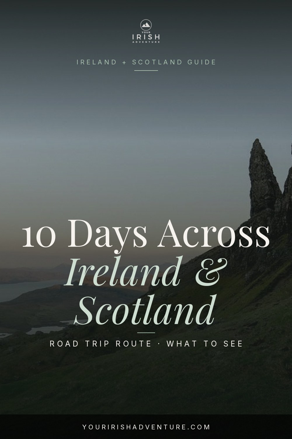 Old Man of Storr on the Isle of Skye in Scotland, part of a 10-day Ireland and Scotland road trip itinerary