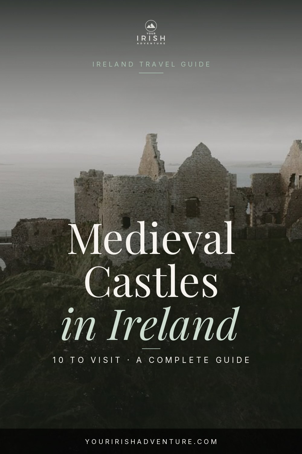 Dunluce Castle ruins on a coastal cliff outcrop in County Antrim, Northern Ireland
