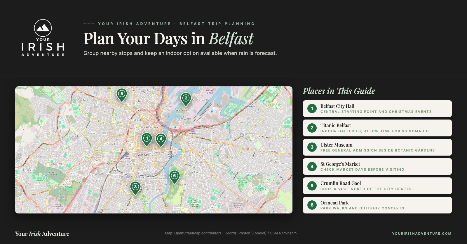 Map of Belfast showing City Hall, Titanic Belfast, the Ulster Museum, St George's Market, Crumlin Road Gaol, and Ormeau Park