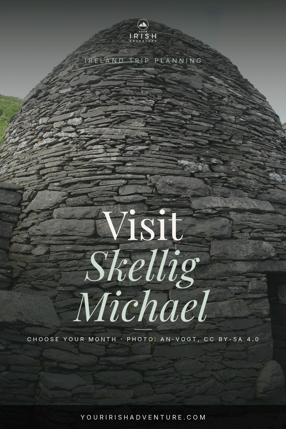 Stone beehive huts at Skellig Michael monastery, with the title Visit Skellig Michael