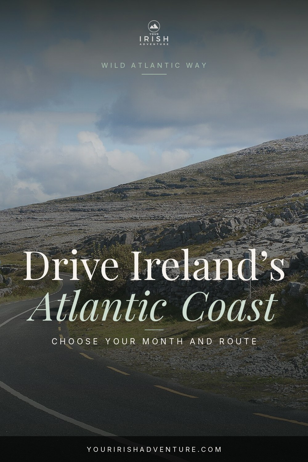 Best time to drive the Wild Atlantic Way: Burren coastal road with month and route planning guide