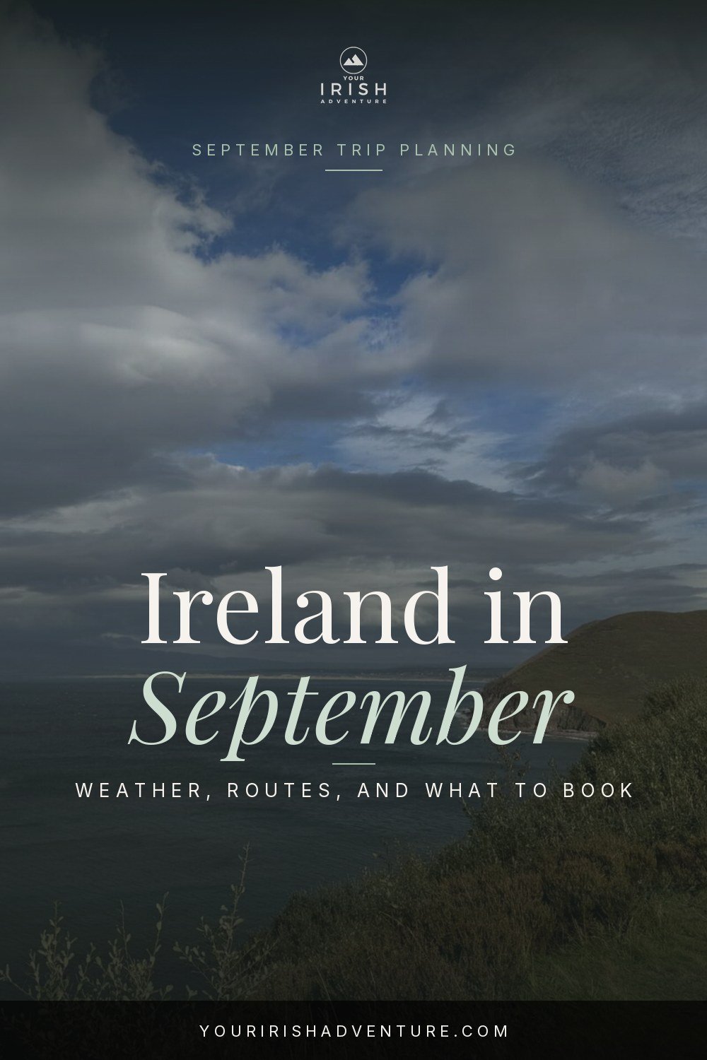 Ireland in September travel guide over an archive photo of the Kerry coast