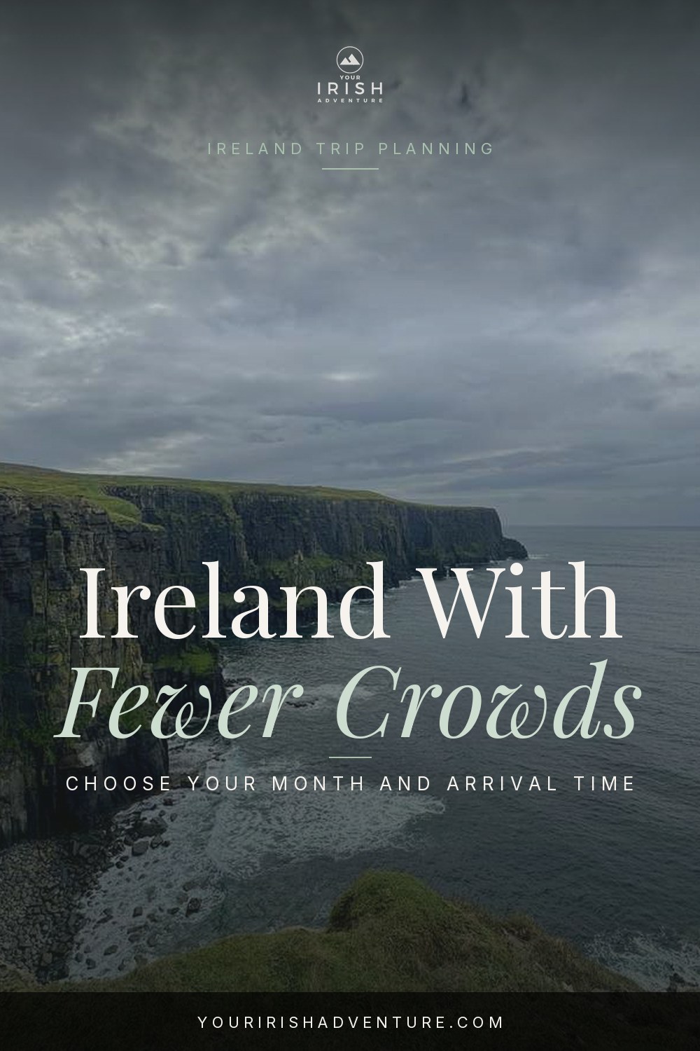 Ireland with fewer crowds guide over a Cliffs of Moher photograph