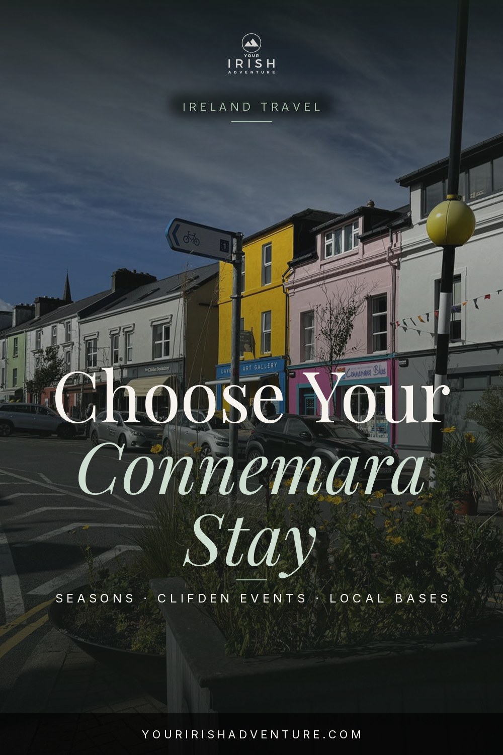 Connemara seasonal stay planning pin with colorful Clifden streets